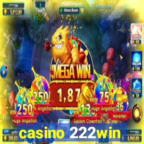 casino 222win